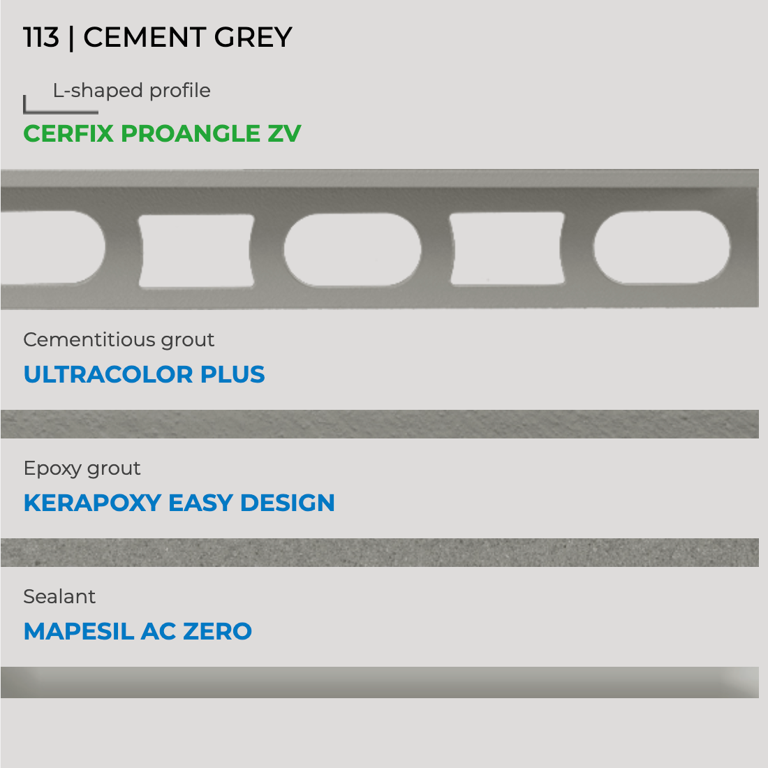 Mapei kleurstaal nr. 113 cementgrijs met Cerfix Proangle, Ultracolor Plus, Kerapoxy Easy Design en Mapesil AC